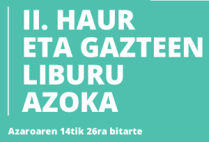 II. Haur eta gazteen liburu azoka, azaroaren 14tik 26ra bitarte